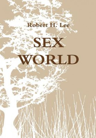 Kniha Sex World Robert Lee