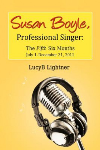 Carte Susan Boyle, Professional Singer Lucyb Lightner