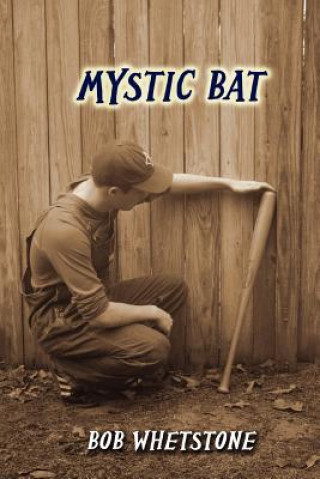 Livre Mystic Bat Bob Whetstone