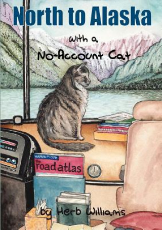 Carte North to Alaska with a No-Account Cat Williams