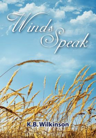 Buch Winds Speak K B Wilkinson