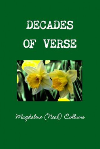 Knjiga Decades of Verse Magdalene Collums