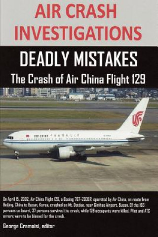 Könyv Air Crash Investigations Editor George Cramoisi