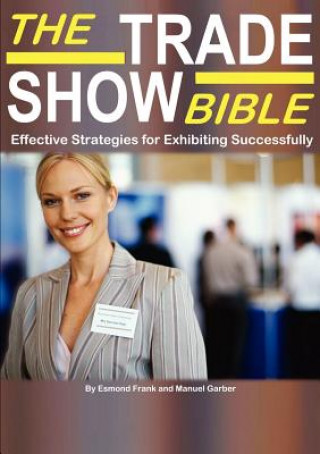 Kniha Trade Show Bible Manuel Garber Esmond Frank