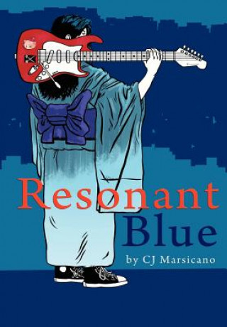 Kniha Resonant Blue Cj Marsicano