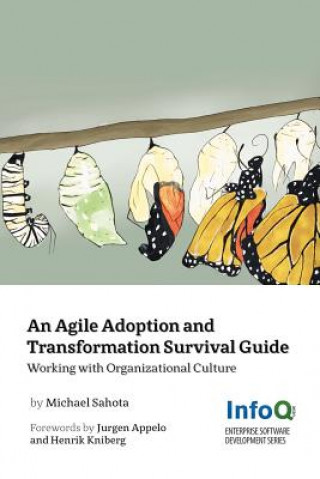 Könyv Agile Adoption and Transformation Survival Guide Michael Sahota
