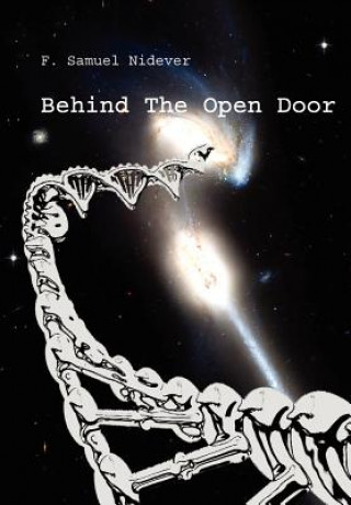 Kniha Behind the Open Door F Samuel Nidever