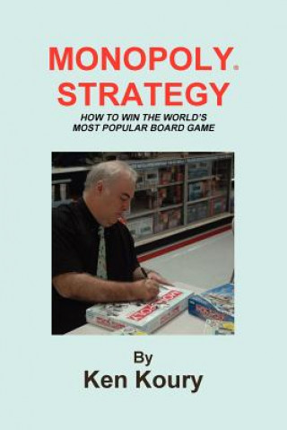 Kniha Monopoly Strategy Ken Koury