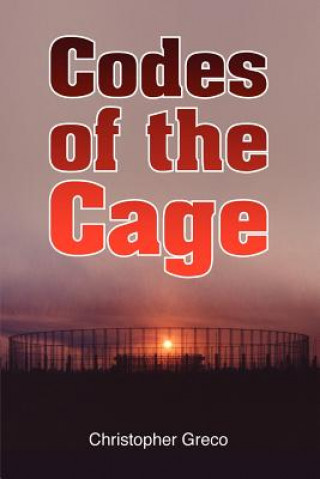 Livre Codes of the Cage Chris Greco