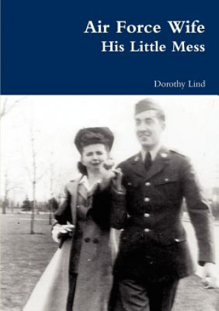 Kniha Air Force Wife Dorothy Lind