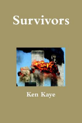 Knjiga Survivors Ken Kaye