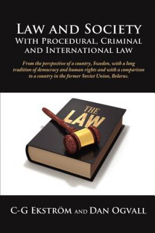 Knjiga Law and Society With Procedural, Criminal and International Law C-G Ekstrom