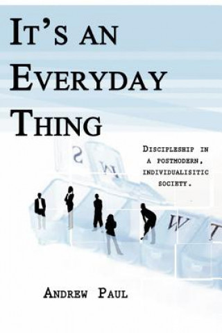 Libro It's An Every Day Thing Andrew Paul