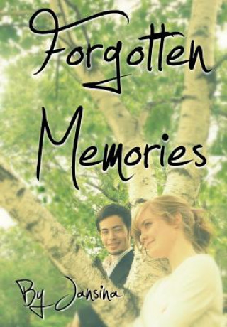 Kniha Forgotten Memories Jansina