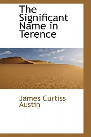 Книга Significant Name in Terence James Curtiss Austin