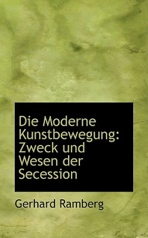 Knjiga Die Moderne Kunstbewegung Gerhard Ramberg