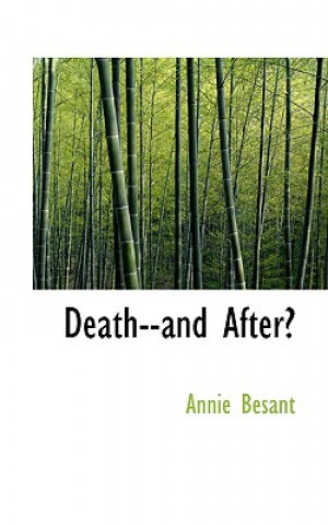 Książka Death--And After? Annie Wood Besant