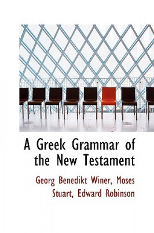 Carte Greek Grammar of the New Testament Georg Benedikt Winer