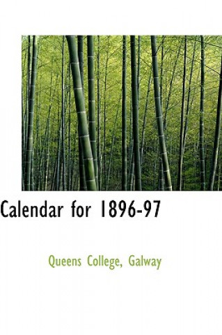 Carte Calendar for 1896-97 Queens College Galway