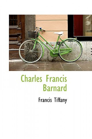 Carte Charles Francis Barnard Francis Tiffany