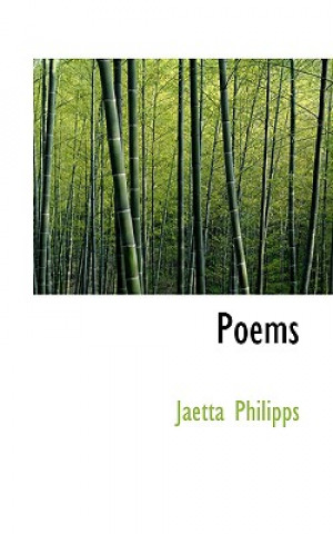 Knjiga Poems Jaetta Philipps