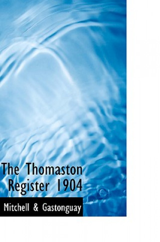 Carte Thomaston Register 1904 Mitchell & Gastonguay