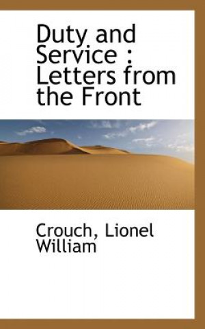 Carte Duty and Service Crouch Lionel William