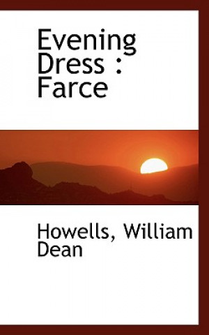 Book Evening Dress Howells William Dean