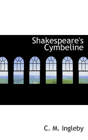 Buch Shakespeare's Cymbeline C M Ingleby