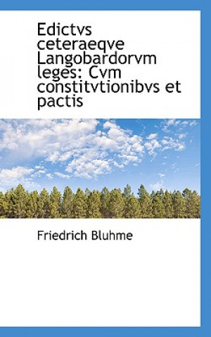 Libro Edictvs Ceteraeqve Langobardorvm Leges Friedrich Bluhme