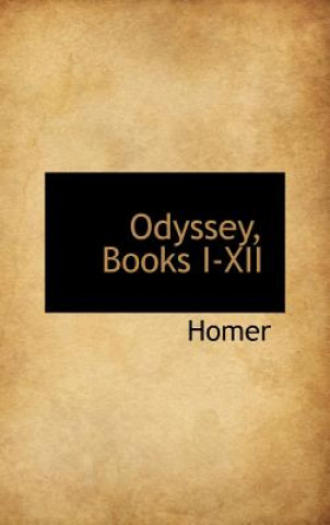 Kniha Odyssey, Books I-XII Homer