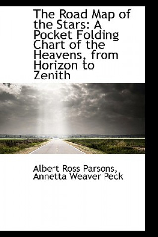 Book Road Map of the Stars Annetta Weaver Peck Alber Ross Parsons