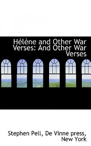 Knjiga H L Ne and Other War Verses De Vinne Press New York Stephen Pell