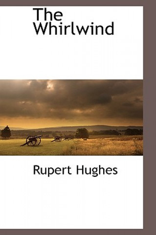 Kniha Whirlwind Rupert Hughes