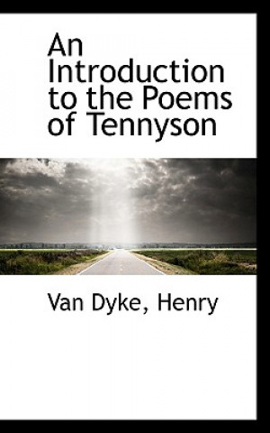 Book Introduction to the Poems of Tennyson Van Dyke Henry