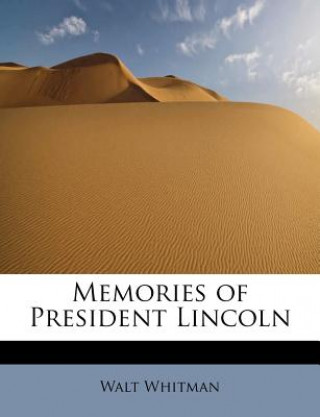 Carte Memories of President Lincoln Walt Whitman