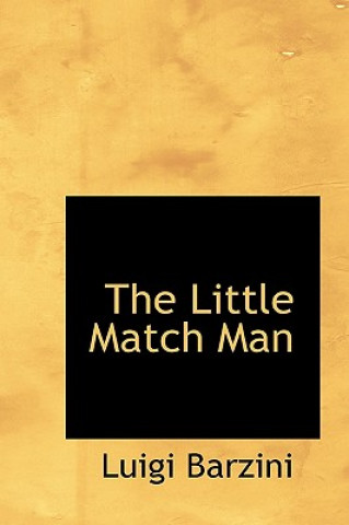 Könyv Little Match Man Barzini
