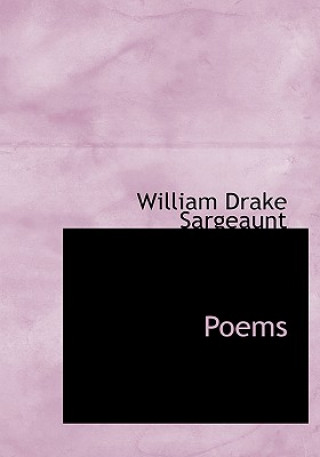 Kniha Poems William Drake Sargeaunt