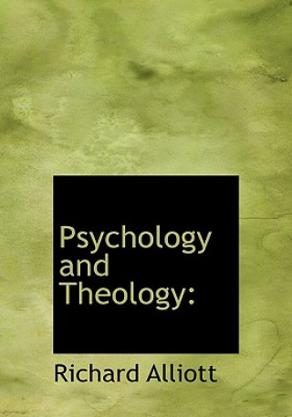 Carte Psychology and Theology Richard Alliott