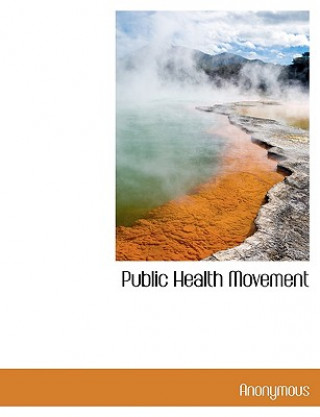 Carte Public Health Movement Anonymous