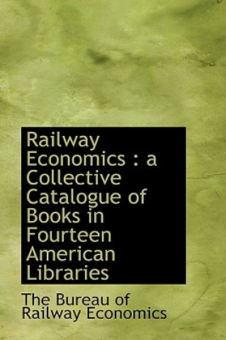 Livre Railway Economics 