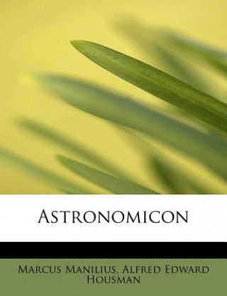 Книга Astronomicon Alfred Edward Housman