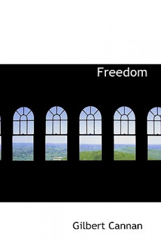 Βιβλίο Freedom Gilbert Cannan