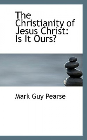 Libro Christianity of Jesus Christ Mark Guy Pearse