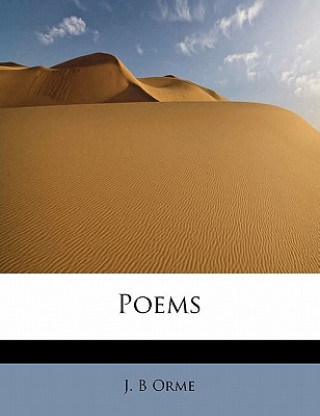 Book Poems J B Orme