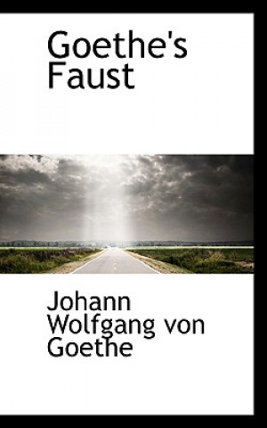 Book Goethe's Faust Johann Wolfgang von Goethe