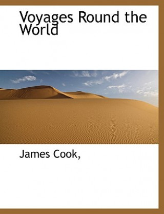 Книга Voyages Round the World Cook