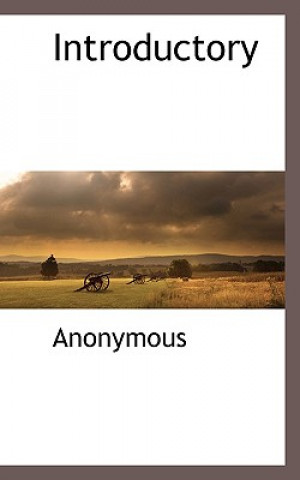 Könyv Introductory Anonymous