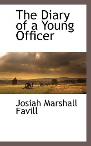 Książka Diary of a Young Officer Josiah Marshall Favill