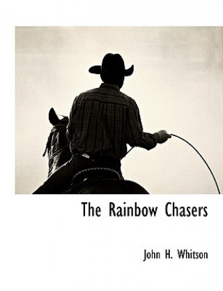 Książka Rainbow Chasers John H Whitson